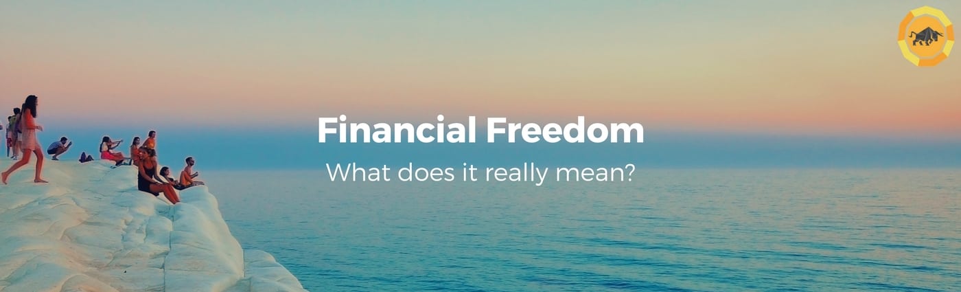 What does financial freedom actually mean?